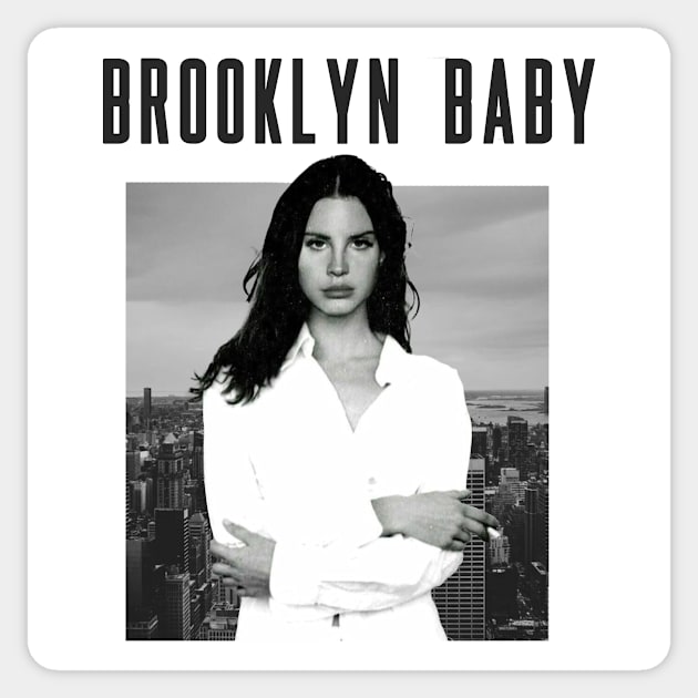 "Brooklyn Baby" by Lana Del Rey Sticker by jmcd